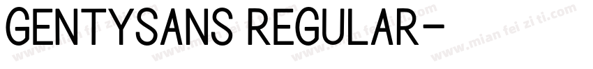 GentySans Regular字体转换